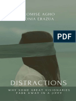 Promise Agho Tonia Erazua: Distractions