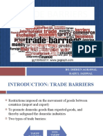 Trade Barriers: By: Dhiren Agrawal Rahul Jaiswal