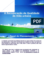 6 - Recuperação Da Qualidade de Vida Urbana