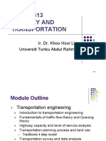 UEMX 3813 Highway and Transportation: Ir. Dr. Khoo Hooi Ling Universiti Tunku Abdul Rahman