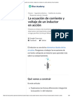 La Ecuación de Corriente y Voltaje de Un Inductor en Acción (Artículo) - Khan Academy PDF