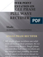 "Single Phase Full Wave Rectifier": Power Point Presentation On