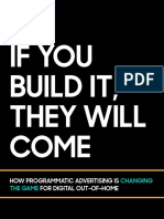 If You Build It, They Will Come: How Programmatic Advertising Is For Digital Out-Of-Home