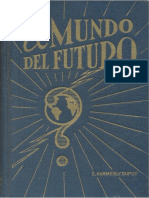 El Mundo Del Futuro - Danielhammerly Dupuy