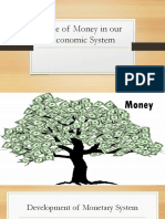 1 The Role of Money in Our Economic System