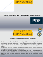 Celpip Task 8: Describing An Unusual Situation