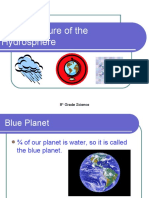 The Structure of The Hydrosphere: 8 Grade Science