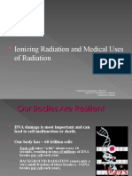 Study of Ionizing Radiation in Medical E