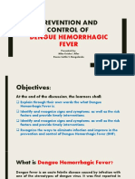 Prevention and Control Of: Dengue Hemorrhagic Fever