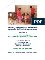 Jeux de Faire Semblant Des Enfants Amazighs de l'Anti-Atlas Marocain. Volume 2