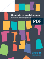 UNICEF. El Suicidio en La Adolescencia. Situación en La Argentina