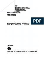 Guerra Vilaboy Sergio. Paraguay de La Independencia A La Dominacion Imperialista 1811 - 1870.