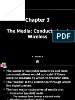 The Media: Conducted and Wireless