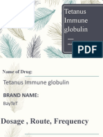 Tetanus Immune Globulin: Deanzel Jade Trazona