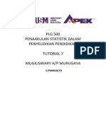 PLG 500 Penaakulan Statistik Dalam Penyelidikan Pendidikan Tutorial 7 Mugiliswary A/P Murugaya