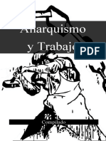 Anarquismo y Trabajo - Alfredo Bonanno, Bob Black, CrimethInc y Ricardo Mella