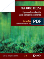 PISA Como Excusa. Repensar La Evaluación para Cambiar La Enseñanza