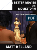 Making Better Movies With Moviestorm - Vol 2 - Staging