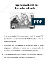 A Abordagem Neoliberal e Marxista