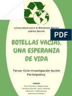 Proyecto Integrador Botellas Vacías, Una Esperanza de Vida