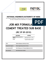 Job Mix Formula For Cement Treated Sub Base: (IRC SP 89-2010)