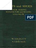 Boots and Shoes Their Making, Manufacture and Selling by Golding F.Y. Volume IV