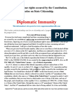 Diplomatic Immunity: Silver Bullet To Your Rights Secured by The Constitution. A Treatise On State Citizenship