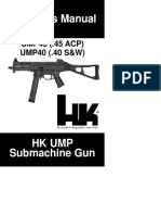 Operators Manual: UMP45 (.45 ACP) UMP40 (.40 S&W)