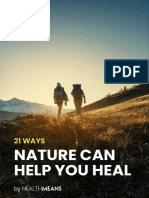 Nature Can Help You Heal: 21 Ways