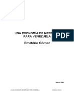 UNA ECONOMIA DE MERCADO PARA VZLA. Emeterio Gomez