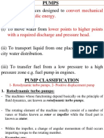 Convert Mechanical Energy To Hydraulic Energy.: Pumps Are Devices Designed To