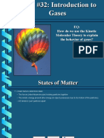 EQ: How Do We Use The Kinetic Molecular Theory To Explain The Behavior of Gases?