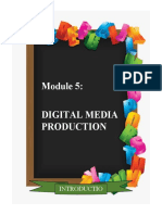 Digital Media Production: Introductio N