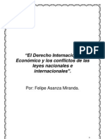 El Derecho Internacional Económico y Los Conflictos de Las Leyes Nacionales e Internacionales