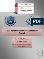 IE 337 Industrial Automation Laboratory Manual: Prof. DR Ali M AL Samhan Dr. Saber Darmoul Eng. Ibraheem Ahmmed Alsharawy