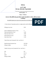 Sha1 ACT 202 FINAL EXAM-Fall 2020: Answer The Following Questions and Remember To Show All Necessary Workings