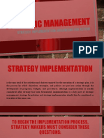 Strategic Management: Strategy Implementation: O Rganizing For Action