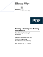 Forming - Blanking, Fine Blanking and Stamping: Manufacturing Technology II Exercise 6