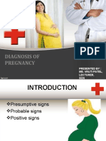 Diagnosis of Pregnancy: Presented By: Ms. Vruti Patel, Lecturer, SCN