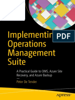 Peter de Tender (Auth.) - Implementing Operations Management Suite - A Practical Guide To OMS, Azure Site Recovery, and Azure Backup (2016, Apress)