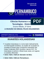 A Invasão Do Brasil Pelos Holandeses