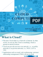 Cloud Computing: - BY Banu Pooja Kannikanti 17H71A05C4