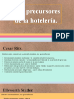 Precursores de La Hotelería