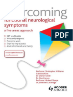 Overcoming Unexplained Neurological Symptoms A Five Areas Approach by Chris Williams, Dr. Sharon Smith, Professor M. Sharpe, Catriona Kent