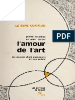 Bourdieu, Pierre. Schnapper, Dominique. Darbel, Alain. - L'Amour de L'art. Les Musées D'art Européens Et Leur Public