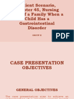 Patient Scenario, Chapter 45, Nursing Care of A Family When A Child Has A Gastrointestinal Disorder