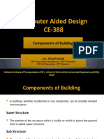 Computer Aided Design CE-388: Components of Building Components of Building