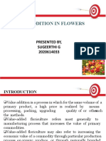 Value Addition in Flowers: Presented By, Sugeerthi G 2020614033