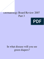 Dermatology Board Review 2007 Part 3