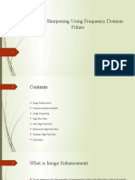 Image Sharpening Using Frequency Domain Filters